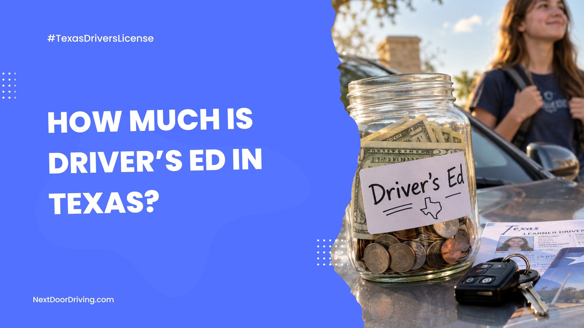 How Much Is Driver’s Ed in Texas? 
